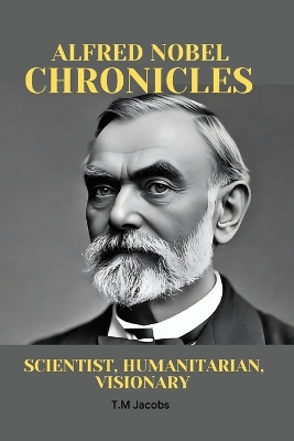 Book cover for Alfred Nobel Chronicles