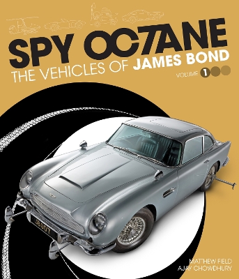 Book cover for Spy Octane: The Vehicles of James Bond