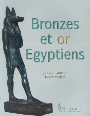 Cover of Bronzes Et or Egyptiens