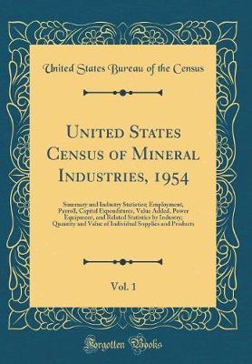 Book cover for United States Census of Mineral Industries, 1954, Vol. 1