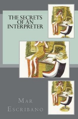 Cover of The Secrets of an Interpreter