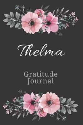 Cover of Thelma Gratitude Journal