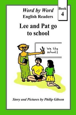 Book cover for Lee and Pat go to school