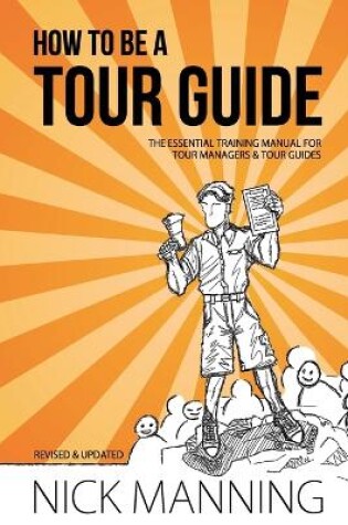 Cover of How to be a Tour Guide