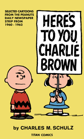 Book cover for Peanuts: Here's to You Charlie Brown