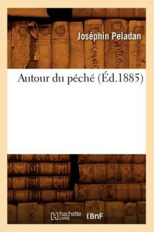 Cover of Autour Du Peche (Ed.1885)