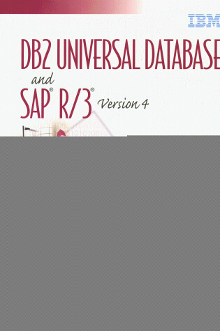 Cover of DB2 Universal Database and SAP R/3 Version 4