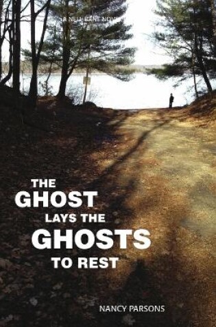 Cover of The Ghost Lays the Ghots to Rest