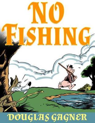 Book cover for No Fishing (Picture Book)