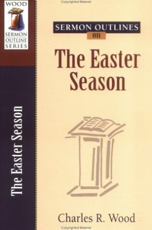 Cover of Sermon Outlines on the Easter Season