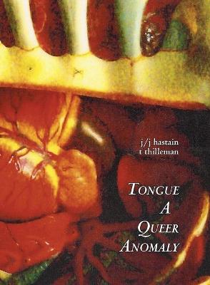 Book cover for Tongue a Queer Anomaly