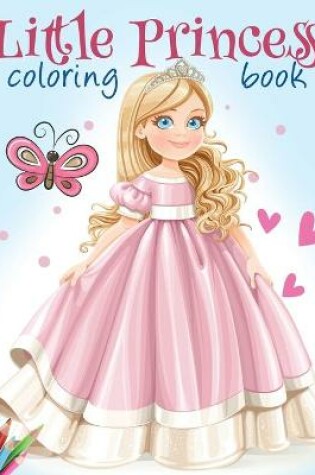 Cover of Little Princess Coloring Book