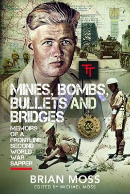 Book cover for Mines, Bombs, Bullets and Bridges