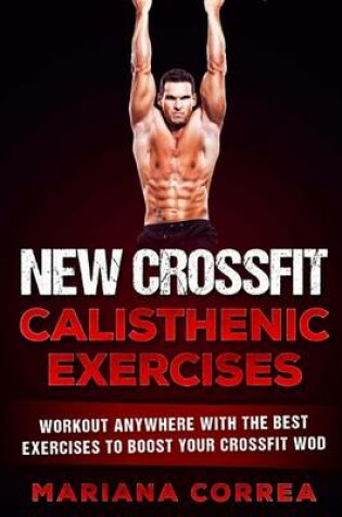 Cover of New Crossfit Calisthenic Exercises