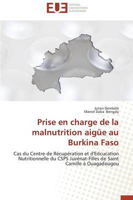 Book cover for Prise En Charge de la Malnutrition Aig e Au Burkina Faso