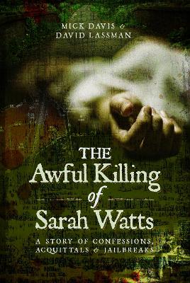 Book cover for The Awful Killing of Sarah Watts