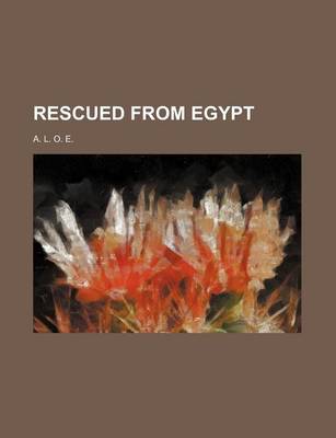 Book cover for Rescued from Egypt