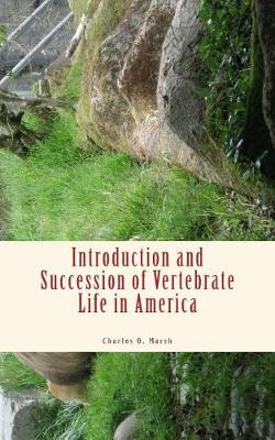 Book cover for Introduction and Succession of Vertebrate Life in America