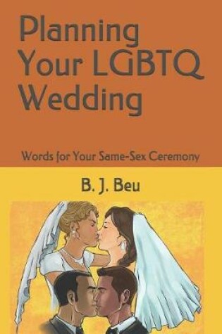 Cover of Planning Your Lgbtq Wedding