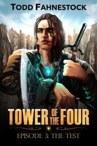 Cover of Tower of the Four, Episode 3