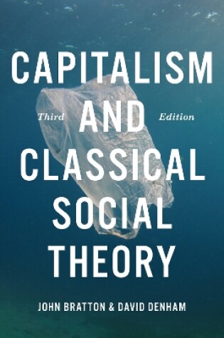 Cover of Capitalism and Classical Social Theory, Third Edition