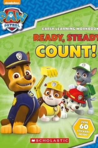 Cover of PAW Patrol: Ready, Steady, Count!