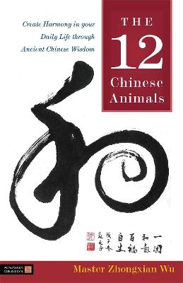 Book cover for The 12 Chinese Animals