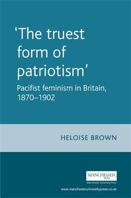 Book cover for The Truest Form of Patriotism'