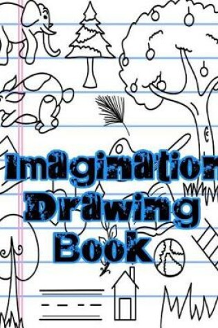 Cover of Imagination Drawing Book