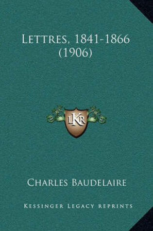 Cover of Lettres, 1841-1866 (1906)