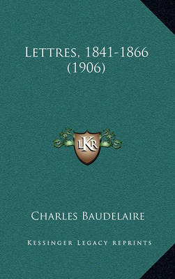 Book cover for Lettres, 1841-1866 (1906)