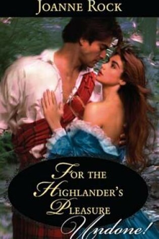 Cover of For the Highlander's Pleasure