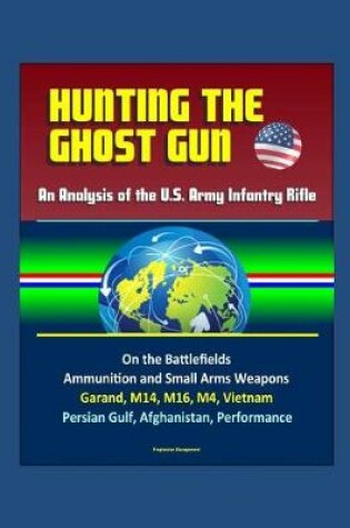 Cover of Hunting the Ghost Gun