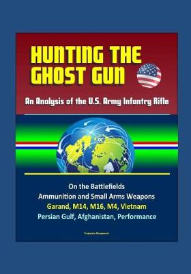 Book cover for Hunting the Ghost Gun