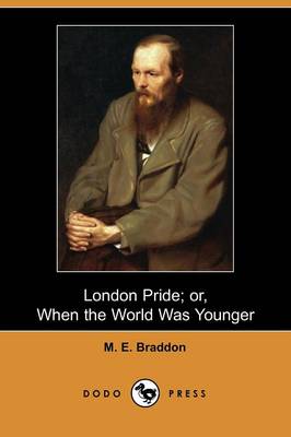 Book cover for London Pride; Or, When the World Was Younger (Dodo Press)
