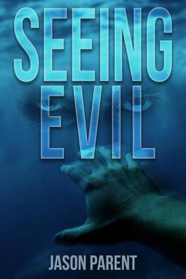 Book cover for Seeing Evil