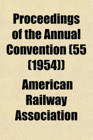 Cover of Proceedings of the Annual Convention (55 (1954))