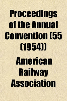 Book cover for Proceedings of the Annual Convention (55 (1954))