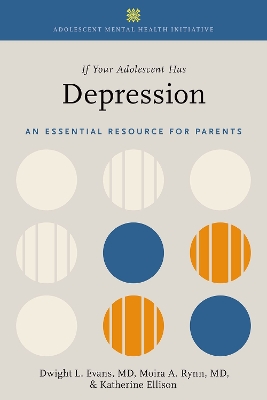 Cover of If Your Adolescent Has Depression