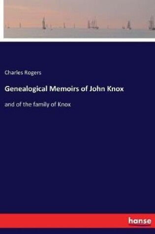 Cover of Genealogical Memoirs of John Knox