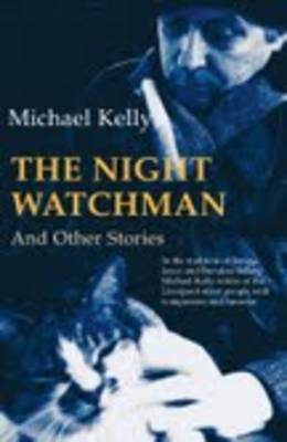 Book cover for The Night Watchman and Other Stories