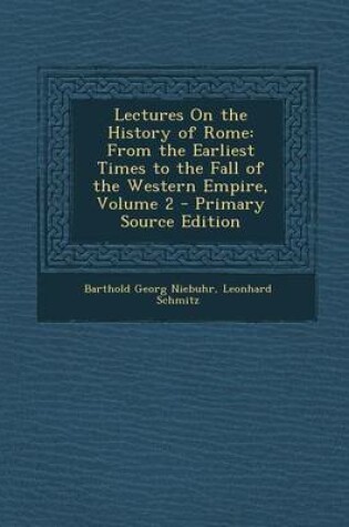 Cover of Lectures on the History of Rome