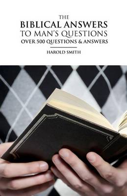 Book cover for The Biblical Answers to Man's Questions