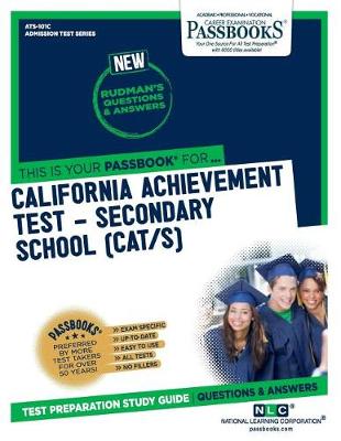 Book cover for California Achievement Test - Secondary School (Cat/S) (Ats-101c)