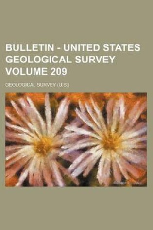 Cover of Bulletin - United States Geological Survey Volume 209