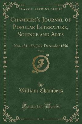 Book cover for Chambers's Journal of Popular Literature, Science and Arts, Vol. 6