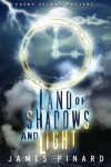 Book cover for Land Of Shadows And Light