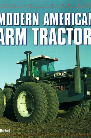Cover of Modern American Farm Tractors