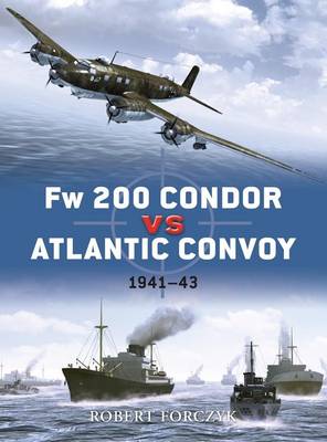 Cover of Fw 200 Condor vs Atlantic Convoy