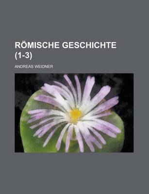 Book cover for Romische Geschichte (1-3 )